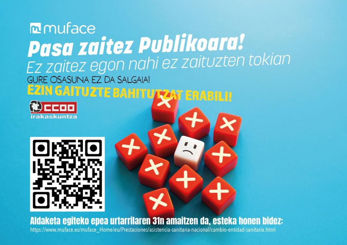 Muface? Pasa zaitez Publikoara!